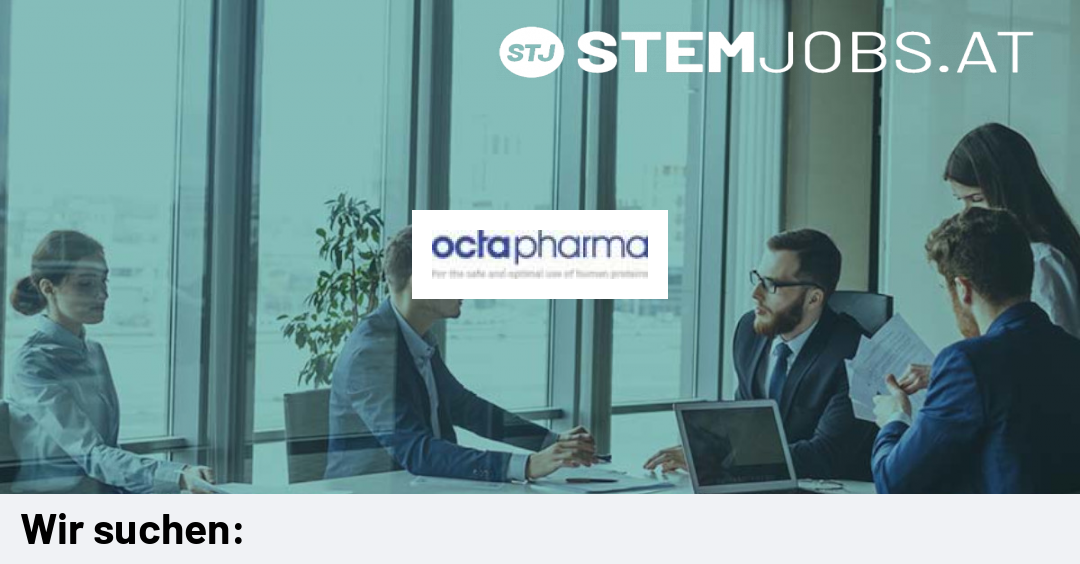 Expert Corporate Fill & Finish (f/m/d) bei Octapharma Pharmazeutika